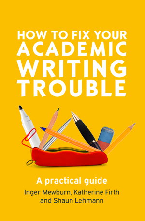 Cover art for How to Fix Your Academic Writing Trouble A Practical Guide