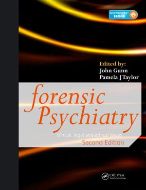 Cover art for Forensic Psychiatry Clinical Legal and Ethical Issues 2nd