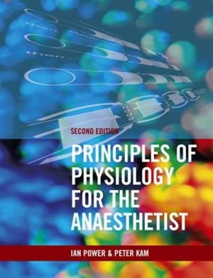 Cover art for Principles of Physiology for the Anaesthetist