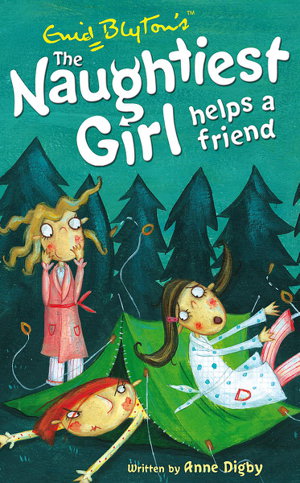 Cover art for The Naughtiest Girl: Naughtiest Girl Helps A Friend
