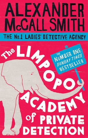 Cover art for The Limpopo Academy of Private Detection