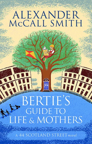 Cover art for Bertie's Guide to Life and Mothers