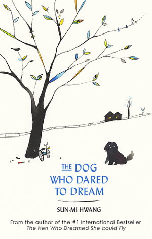 Cover art for The Dog Who Dared to Dream