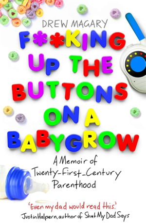 Cover art for F**king Up the Buttons on a Babygrow