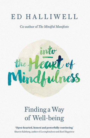 Cover art for Into the Heart of Mindfulness