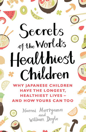 Cover art for Secrets of the World's Healthiest Children