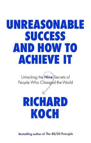 Cover art for Unreasonable Success and How to Achieve It