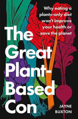 Cover art for The Great Plant-Based Con