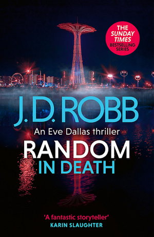 Cover art for Random in Death: An Eve Dallas thriller (In Death 58)