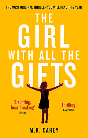 Cover art for The Girl With All The Gifts