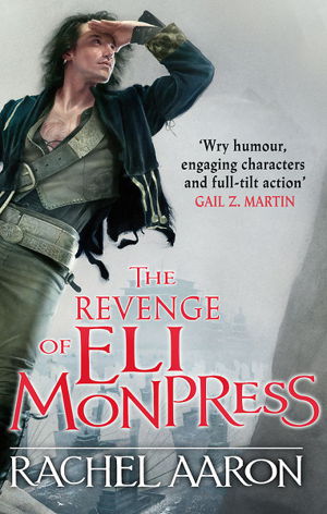 Cover art for The Revenge of Eli Monpress