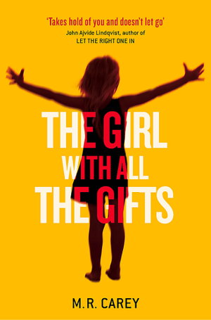 Cover art for The Girl With All The Gifts