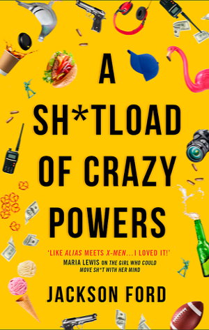 Cover art for A Sh*tload of Crazy Powers