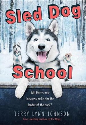 Cover art for Sled Dog School