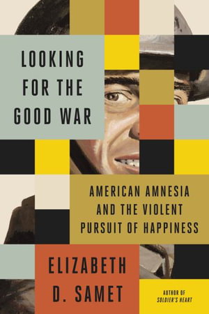 Cover art for Looking for the Good War