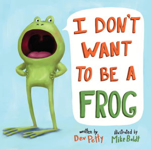 Cover art for I Don't Want to Be a Frog