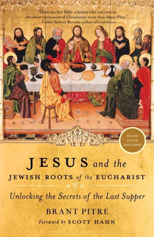 Cover art for Jesus and the Jewish Roots of the Eucharist