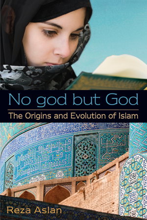 Cover art for No god but God: The Origins and Evolution of Islam