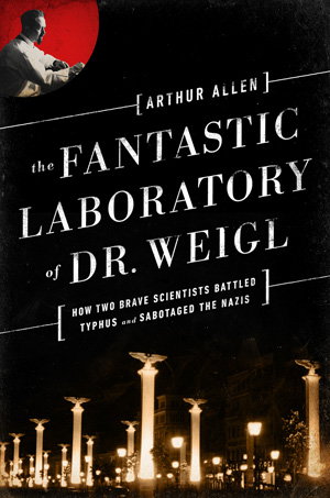 Cover art for The Fantastic Laboratory of Dr. Weigl