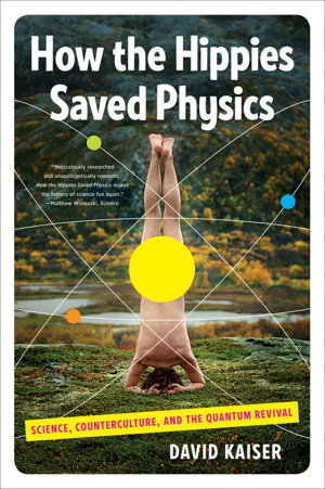 Cover art for How the Hippies Saved Physics