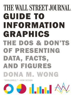 Cover art for The Wall Street Journal Guide to Information Graphics