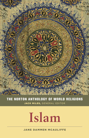 Cover art for The Norton Anthology of World Religions: Islam