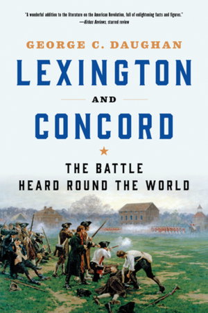 Cover art for Lexington and Concord - the Battle Heard Round the World