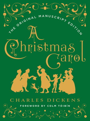 Cover art for A Christmas Carol The Original Manuscript Edition