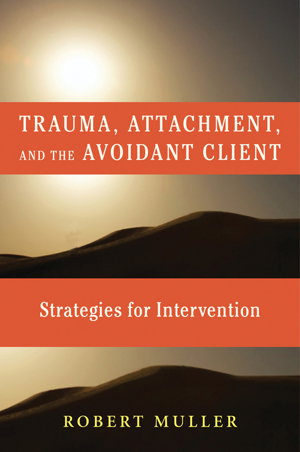 Cover art for Trauma and the Avoidant Client