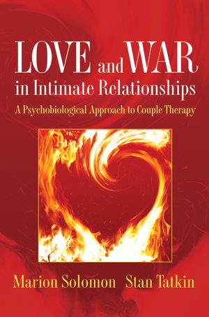 Cover art for Love and War in Intimate Relationships Connection Disconnection and Mutual Regulation in Couple Therapy