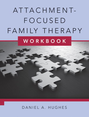 Cover art for Attachment-Focused Family Therapy Workbook