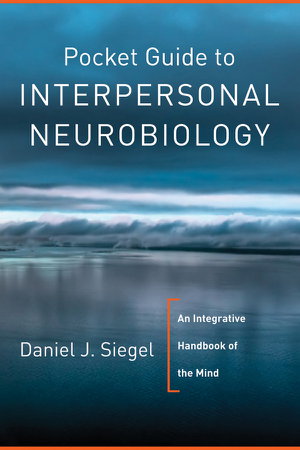 Cover art for Pocket Guide to Interpersonal Neurbiology