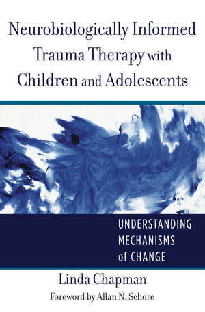 Cover art for Neurobiologically Informed Trauma Therapy with C