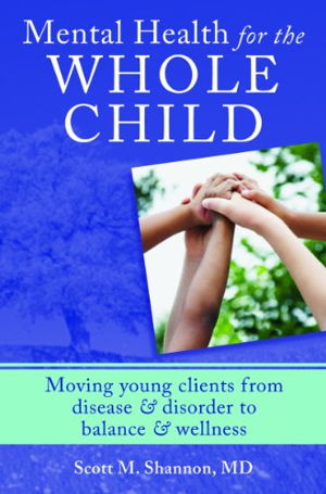 Cover art for Mental Health for the Whole Child