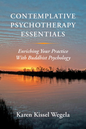 Cover art for Contemplative Psychotherapy Essentials