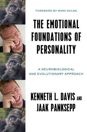 Cover art for The Emotional Foundations of Human Personality a Neurobiological and Evolutionary Approach