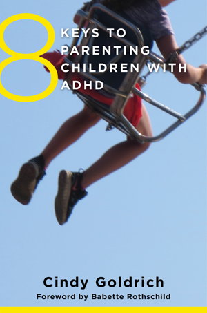 Cover art for 8 Keys to Parenting Children with ADHD