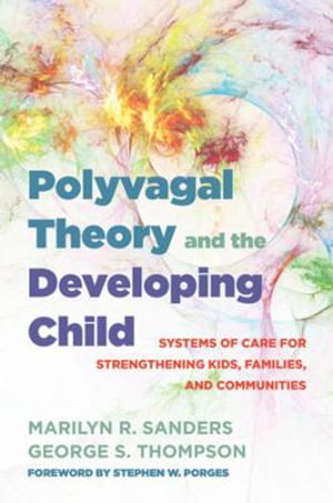 Cover art for Polyvagal Theory and the Developing Child