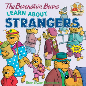 Cover art for The Berenstain Bears Learn About Strangers