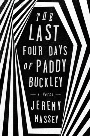 Cover art for The Last Four Days of Paddy Buckley
