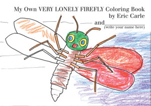Cover art for My Own Very Lonely Firefly Coloring Book