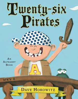 Cover art for Twenty-six Pirates: An Alphabet Book