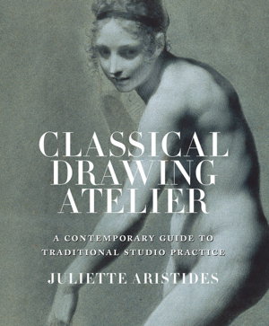 Cover art for Classical Drawing Atelier