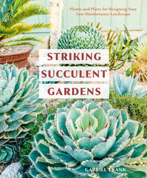 Cover art for Striking Succulent Gardens