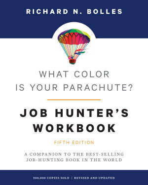 Cover art for What Color Is Your Parachute? Job-Hunter's Workbook, Fifth Edition