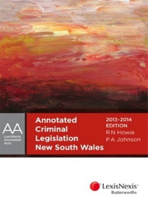 Cover art for Annotated Criminal Legislation NSW 2013-2014 Edition
