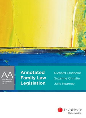 Cover art for LNAA - Annotated Family Law Legislation