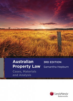 Cover art for Australian Property Law: Cases, Materials and Analysis