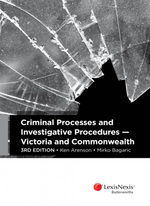 Cover art for Criminal Processes and Investigative Procedures - Victoria and Commonwealth