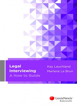 Cover art for Legal Interviewing - A How to Guide